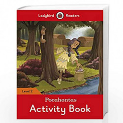 Pocahontas Activity Book - Ladybird Readers Level 2 by LADYBIRD Book-9780241401767