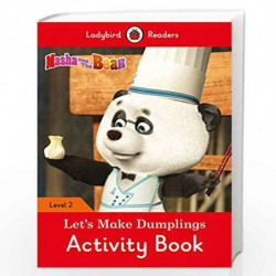 Masha and the Bear: Let's Make Dumplings Activity Book - Ladybird Readers Level 2 by LADYBIRD Book-9780241401866