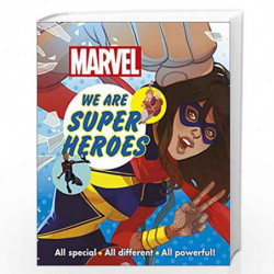 Marvel We Are Super Heroes!: All Special, All Different, All Powerful! by DK, Grange, Emma Book-9780241408919