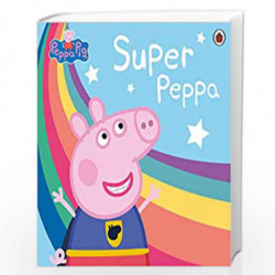 Peppa Pig: Super Peppa! by LADYBIRD Book-9780241411971