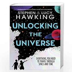 Unlocking the Universe by Lucy and Stephen Hawking Book-9780241418864