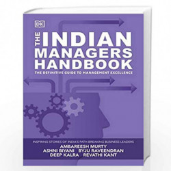 The Indian Managers Handbook: The definitive guide to management excellence by DK Book-9780241423400