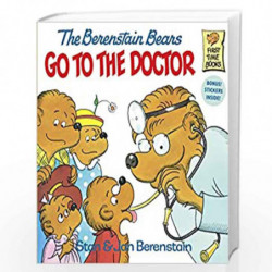 The Berenstain Bears Go to the Doctor (First Time Books(R)) by BERENSTAIN, STAN Book-9780394848358