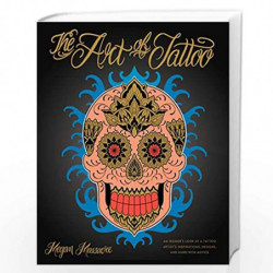 The Art of Tattoo by MASSACRE, MEGAN Book-9780399578786