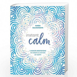 Instant Calm by Karen Salmansohn Book-9780399582899