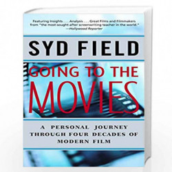 Going to the Movies: A Personal Journey Through Four Decades of Modern Film by FIELD SYD Book-9780440508496