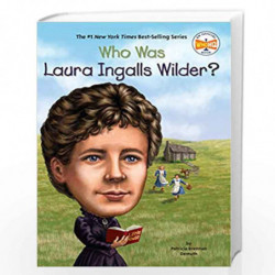 Who Was Laura Ingalls Wilder? by Patricia Brennan Demuth Book-9780448467061