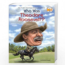Who Was Theodore Roosevelt? by Burgan, Michael Book-9780448479453