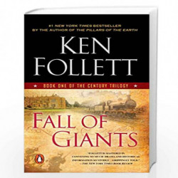 Fall of Giants: Book One of the Century Trilogy: 01 by Follett, Ken Book-9780451232854