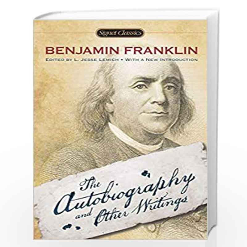 The Autobiography and Other Writings (Signet Classics) by Franklin, Benjamin Book-9780451469885