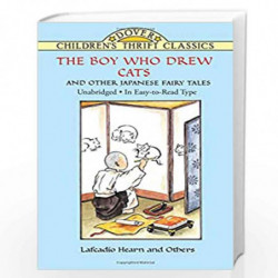 The Boy Who Drew Cats and Other Japanese Fairy Tales (Dover Children's Thrift Classics) by Hearn, Lafcadio Book-9780486403489