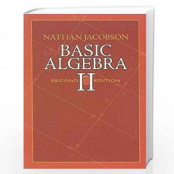 Basic Algebra II (Dover Books on Mathematics) by Jacobson, Nathan Book-9780486471877