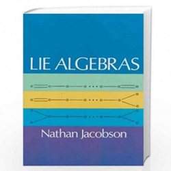 Lie Algebras (Dover Books on Mathematics) by Nathan Jacobson Book-9780486638324