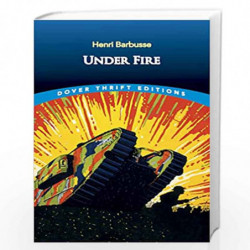 Under Fire (Dover Thrift Editions) by Barbusse, Henri Book-9780486836065