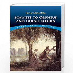 Sonnets to Orpheus and Duino Elegies (Dover Thrift Editions) by Rilke, Rainer Maria Book-9780486838670