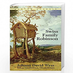 The Swiss Family Robinson (Bantam Classics) by Wyss, Johann David Book-9780553214031