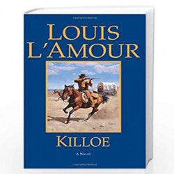 Killoe: A Novel by LAmour, Louis Book-9780553257427