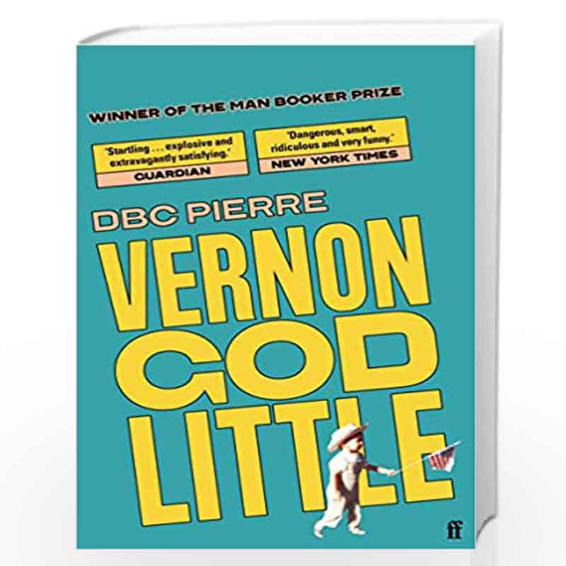 Vernon God Little by Pierre, D B C Book-9780571215164