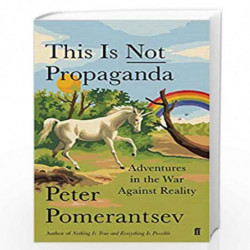 This is Not Propaganda by Pomerantsev, Peter Book-9780571338634