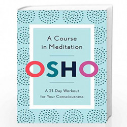 A Course in Meditation by Osho Book-9780593138946