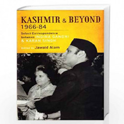 Kashmir and Beyond 1966-84 by Alam Jawaid Book-9780670085682
