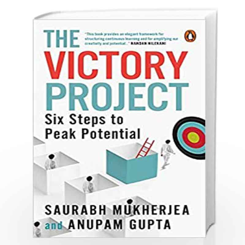 The Victory Project: Six Steps to Peak Potential by Saurabh Mukherjea and Anupam Gupta Book-9780670093250