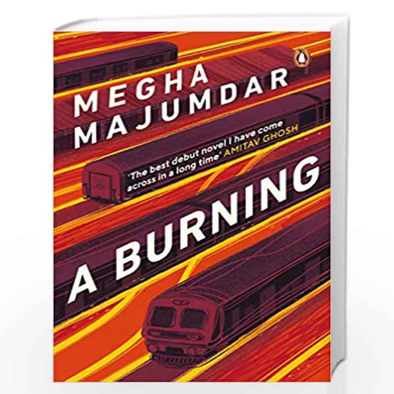 A Burning by Megha Majumdar Book-9780670093793