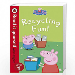Peppa Pig: Recycling Fun - Read it yourself with Ladybird: Level 1 by NA Book-9780723272847