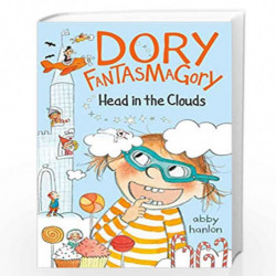 Dory Fantasmagory: Head in the Clouds: 4 by Hanlon, Abby Book-9780735230477