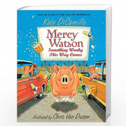 Mercy Watson: Something Wonky this Way Comes: 06 by Kate  DiCamillo Book-9780763652326