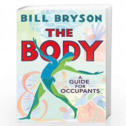 The Body: A Guide for Occupants by Bryson, Bill Book-9780857522405