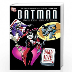 Batman: Mad Love and Other Stories by DINI PAUL Book-9781401231156