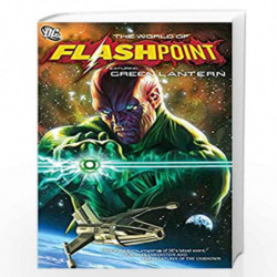 Flashpoint: The World of Flashpoint Featuring Green Lantern by PICHETSHOTE, PORNSAK Book-9781401234065