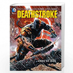 Deathstroke Vol. 1: Gods of Wars (The New 52) (Deathstroke: The New 52!) by Daniel Tony Book-9781401254711