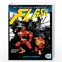 The Flash Vol. 2: Speed of Darkness (Rebirth) by WILLIAMSON, JOSHUA Book-9781401268930