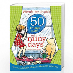 Winnie-the-Pooh's 50 Things-do on rainy days by A A Milne Book-9781405293013