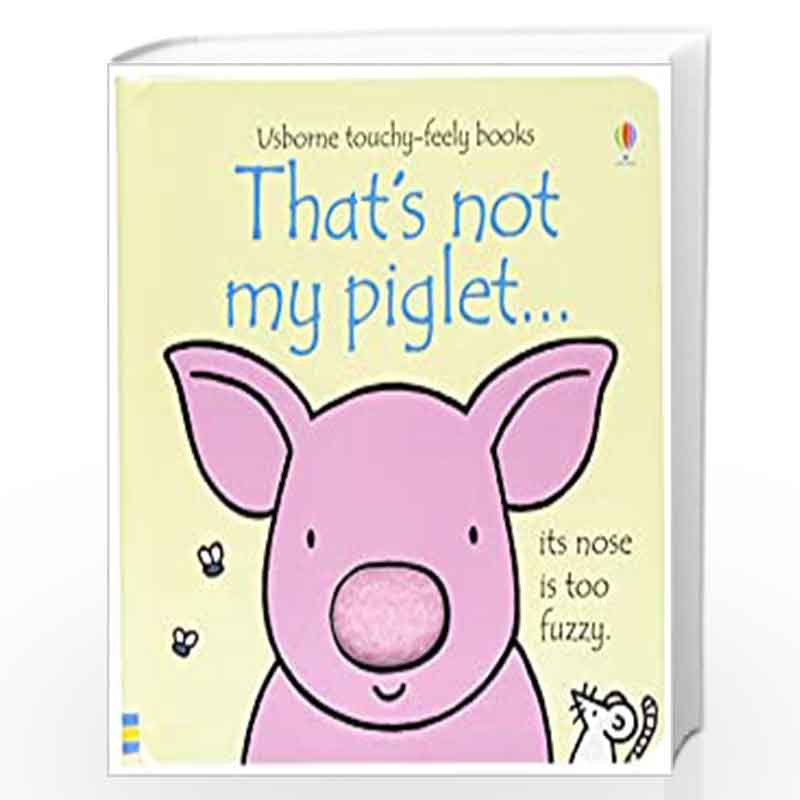 That's Not My Piglet by Fiona Watt Book-9781409570523