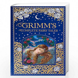Grimm's Complete Fairy Tales (Barnes & Noble Omnibus Leatherbound Classics) (Barnes & Noble Leatherbound Classic Collection) by 