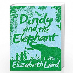 Dindy and the Elephant by Elizabeth Laird Book-9781447272403