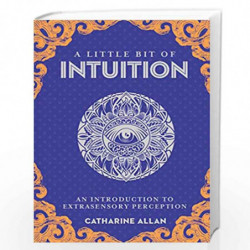 Little Bit of Intuition: An Introduction to Extrasensory Perception: 19 (Little Bit Series) by Catharine Allan Book-978145493676