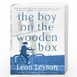 The Boy on the Wooden Box: How the Impossible Became Possible . . . on Schindler's List by Leon Leyson Book-9781471119682