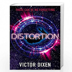 Distortion: Phobos series 2 (Phobos Trilogy 2) by Victor Dixen Book-9781471407062