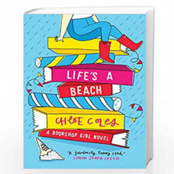 Bookshop Girl: Life's a Beach by Chloe Coles Book-9781471407338