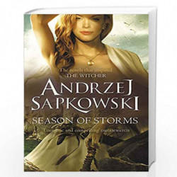 Season of Storms: A Novel of the Witcher  Now a major Netflix show by Sapkowski, Andrzej Book-9781473218086