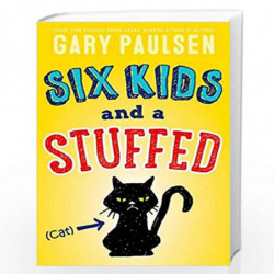 Six Kids and a Stuffed Cat by Gary Paulsen Book-9781481452236