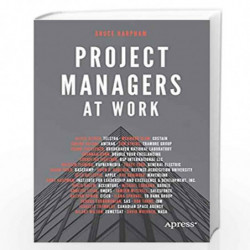 Project Managers at Work by Harpham, Bruce Book-9781484251423