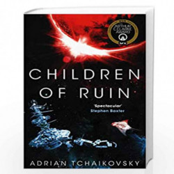 Children of Ruin (The Children of Time Novels) by ADRIAN TCHAIKOVSKY Book-9781509865857