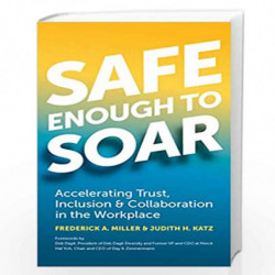 Safe Enough to Soar by Miller, Frederick A. Book-9781523086863