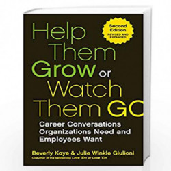Help Them Grow or Watch Them Go by KAYE BEVERLY Book-9781523087167