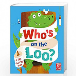 Who's on the Loo? by Pat-a-Cake Book-9781526382436